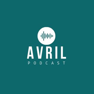 Avril Podcast