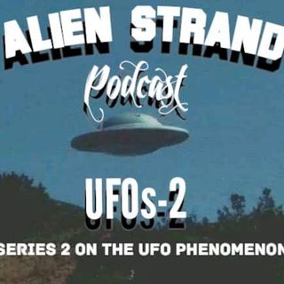 #76-UFOs Part 2
