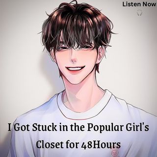 I Got Stuck in the Popular Girl's Closet for 48Hours | pls remember to share my story 🙏