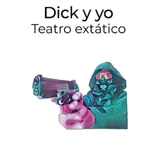 Dick y yo.