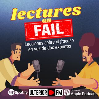 Discursos sobre el fracaso