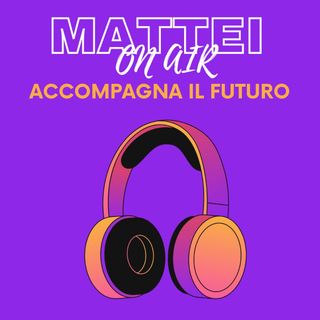 Mattei On Air