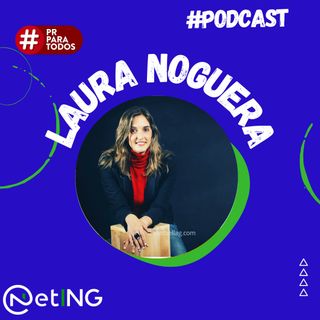 #28. Laura Noguera. Reclutadora de talento, head hunter y coach de alto desempeño.