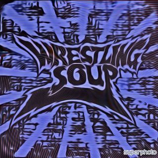 WRESTLING IS FIXED NOW (Wrestling Soup 7/14/22)