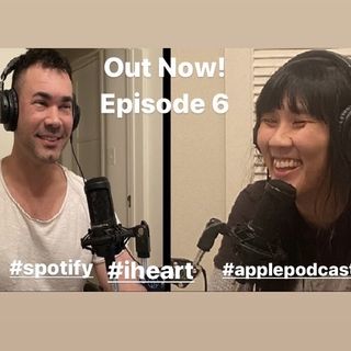 Episode #6 with Michelle