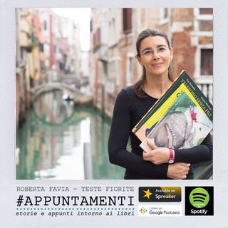 #Appuntamenti_RobertaFavia_Ep3