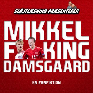 Mikkel F#*KING Damsgaard - 1:4 - VM-SPECIAL