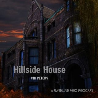 S1E5 Hillside House Part 1