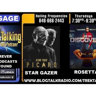 Star Trek Picard- Star Gazer & Discovery- Rosetta review - Fireside Chat #4