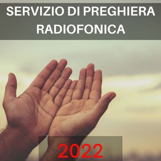 Riunione di Preghiera radiofonica 2022