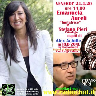 Emanuela Aureli e Stefano Pieri (psicologo) ospiti di Alex Achille in RED ZONE by Radiochat.it