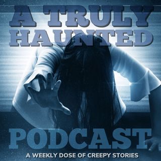 119. Haunted Apartment | Some Hauntings Are Better Left UNKNOWN