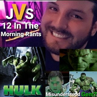 Episode 225 - Hulk Review (Spoilers)