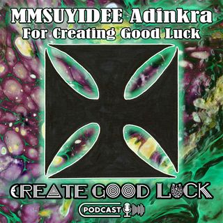 Mmsuyidee Adinkra Symbol for Creating Good Luck and Removing Negative Energy