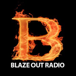 Blaze Out Radio