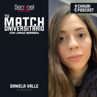 01x02 | Nutrióloga de la UNIVA con Daniela Valle | Especialista en Trastornos Alimenticios