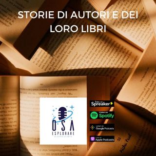 Storie di Autori e dei loro Libri. Con Costanza Rizzacasa d'Orsogna