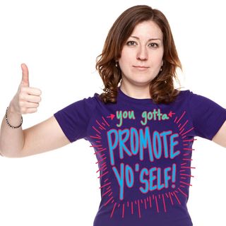 How To Promote Yourself!