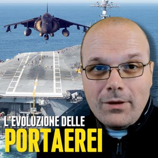 L'Evoluzione Delle Portaerei
