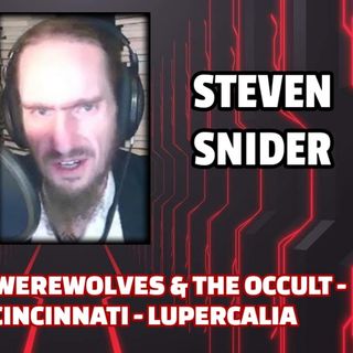 Psychedelics, Werewolves & the Occult - Society of Cincinnati - Lupercalia | Steven Snider