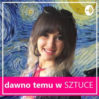 Dawno temu w sztuce