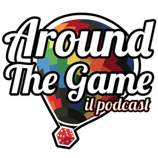 Around The Game - il Podcast