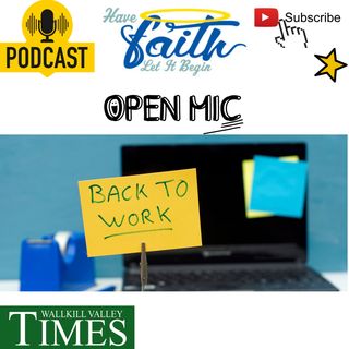Open Mic Tuesday "Back to Work"