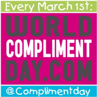 March 1, 2018 - World Compliment Day