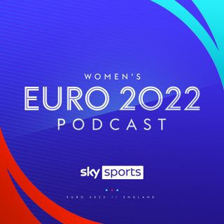 Sky Sports Women's Euros Podcast