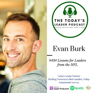 434 Finding Intangibles for Leadership Growth with Evan Burk