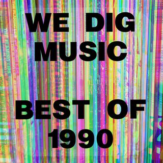 We Dig Music - Series 3 Episode 7 - Best of 1990