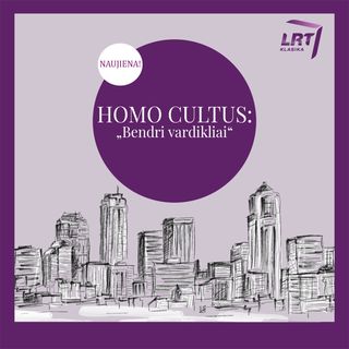 Homo cultus. Bendri vardikliai