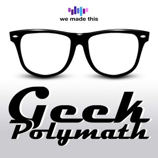 Geek Polymath
