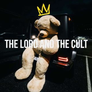 The Lord and The Cult