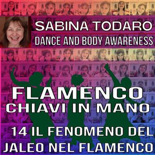 #14 Il fenomeno del Jaleo - Flamenco Chiavi in Mano