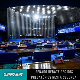 Senado debate PEC dos precatórios nesta segunda-feira