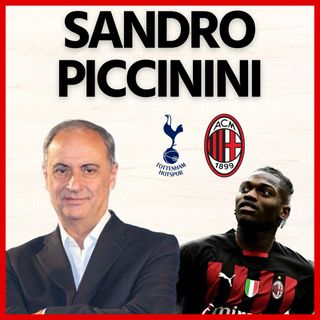Sandro Piccinini: “Il Milan deve ritrovare la sua storia! E sul Tottenham…”