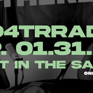 #O4TRRadio Episode Nine Lost In The Sauce