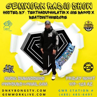 GEMWORK RADIO SHOW 3/17/23 FT SPIT GEMZ