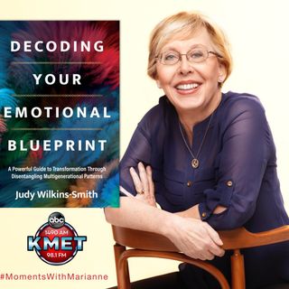 Decoding Your Emotional Blueprint with Judy Wilkins-Smith