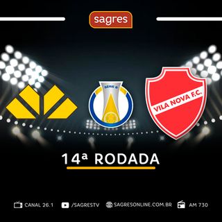 Série B 2022 #14 - Criciúma 1x0 Vila Nova, com Vitor Roriz