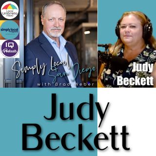 Judy Beckett LIVE on Simply Local San Diego with Brad Weber Ep 440