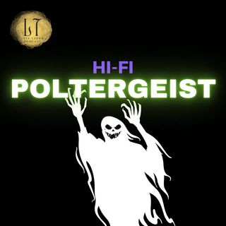 S1E31 - Hi-Fi Poltergeist (Indianapolis)