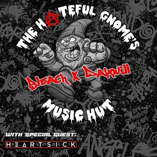 The Hateful Gnome's Music Hut - Episode 16 (ft. Alfonso of Heartsick)