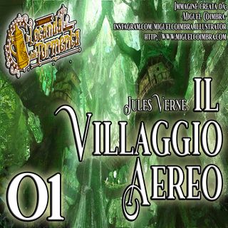 Audiolibro Il Villaggio Aereo - Jules Verne - Capitolo 01