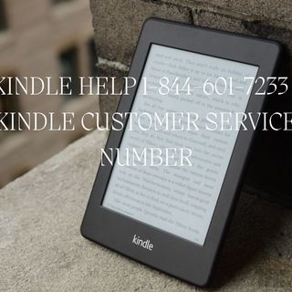 Kindle Customer Service 1-844-601-7233