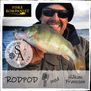 Swedish Anglers RodPod Avsnitt 37 med Håkan Fransson