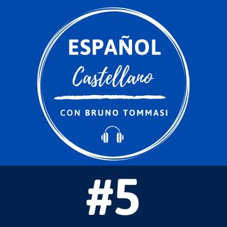#05: la diferencia entre Español y Castellano
