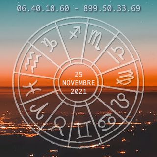 L'Oroscopo del giorno 25 novembre 2021 a cura di Luca Oliver