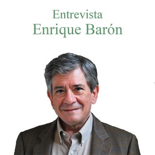 Entrevista a Enrique Barón